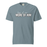 More of Him Lifestyle Tee-Victory Apparel, Inc.