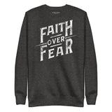Faith Over Fear Pullover Sweatshirt-Victory Apparel, Inc.